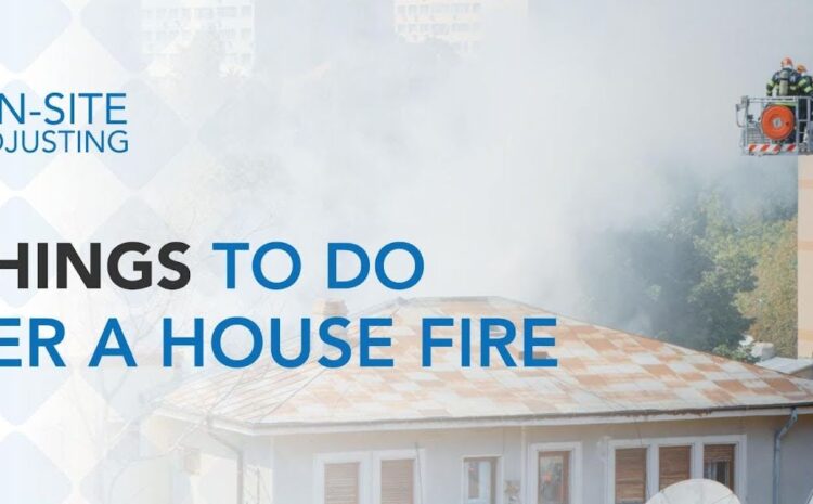  Here Are 10 Things to Do After a House Fire