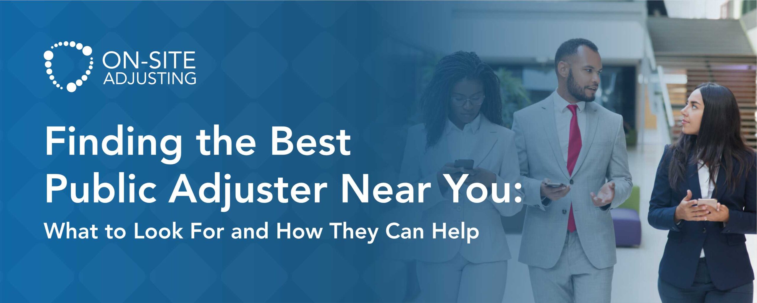  How to Find the Best Public Adjuster Near You