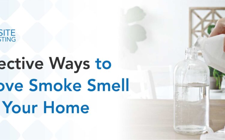  7 Effective Ways to Remove Smoke Smell from Your Home