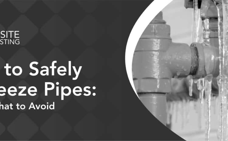 How to Safely Unfreeze Pipes: Tips & What to Avoid