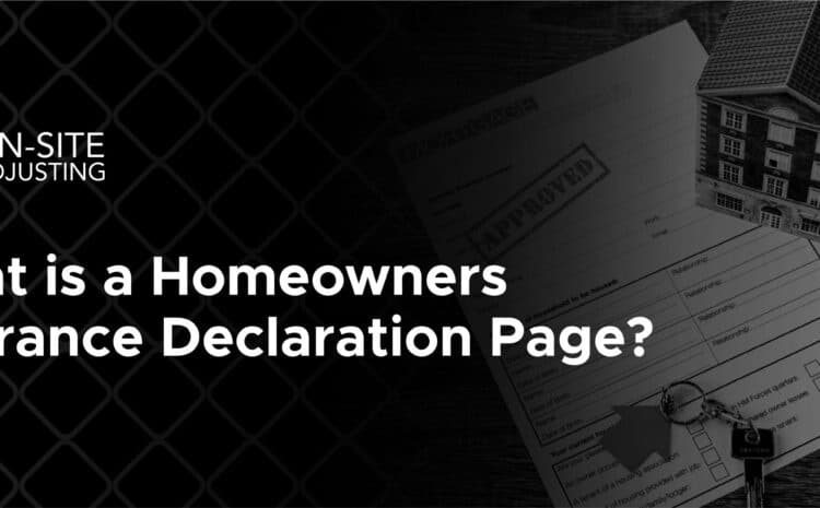 What is a Homeowners Insurance Declaration Page?