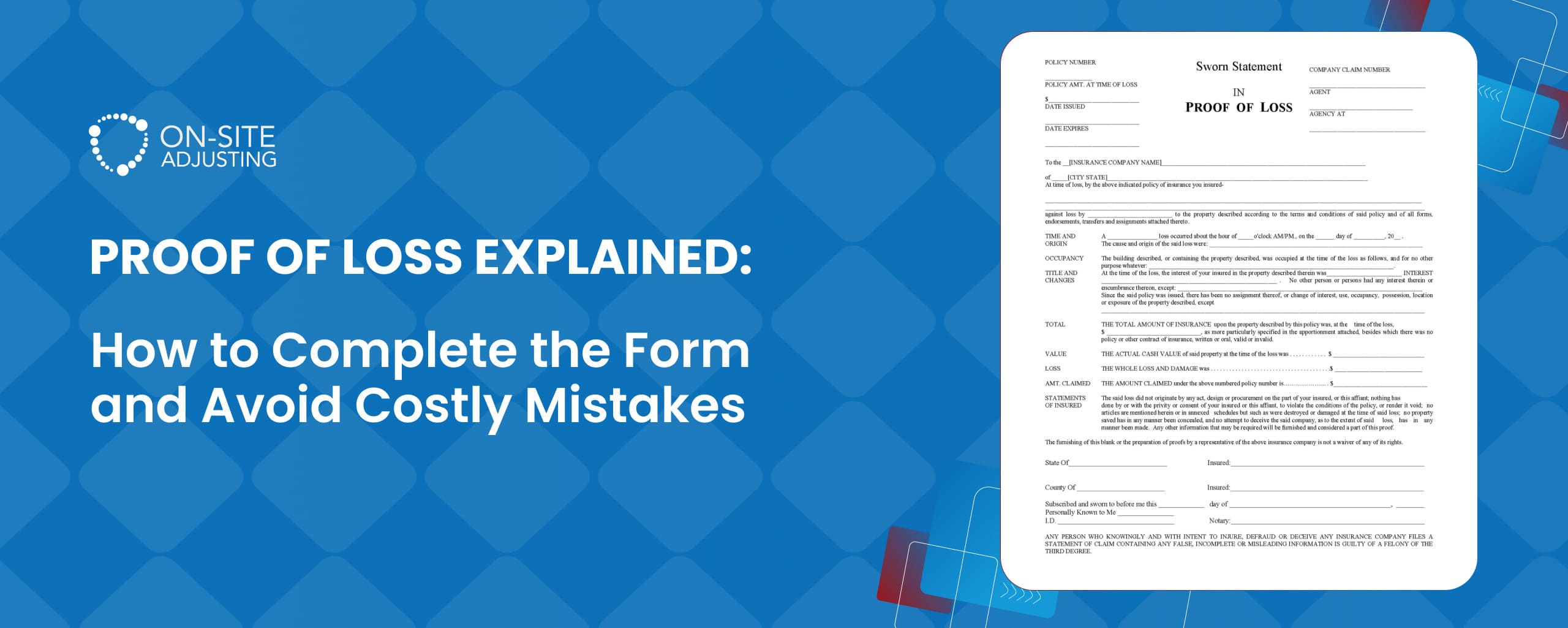 Proof of Loss Explained: How to Complete the Form and Avoid Costly Mistakes